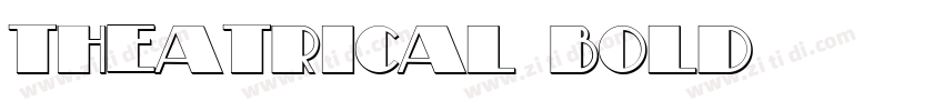 Theatrical Bold字体转换